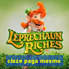 claze paga mesmo